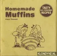 Seizoensaanbieding Home-made muffins. Tasty old-fashioned recipes - Tennant, Carol