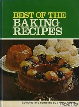 Koop Online Best of the baking recipes - Wilson, Trevor