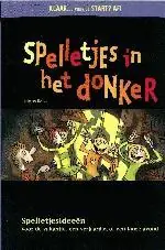 Koop Online Spelletjes in het donker - B. Bellac