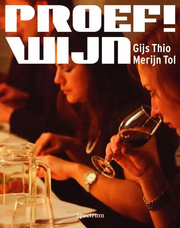 Betaalbaar Proef! - Wijn - G. Thio; M. Tol