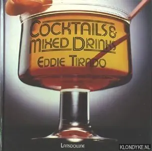 Cocktails and Mixed Drinks - Trado, Eddie & Joyce, Ray Gratis Retour