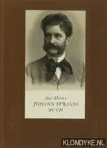 Nieuw Das kleine Johann Strauss Buch - Mailer, Franz