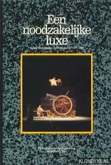 Korting Een noodzakelijke luxe - Diverse auteurs
