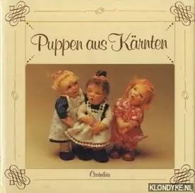 Puppen aus Kärnten - Kreuzer, Anton Nu Kopen