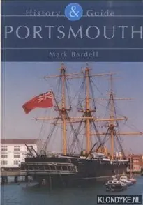 Portsmouth. History & Guide - Bardell, Mark Express Levering