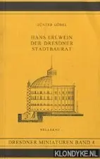 Alleen Vandaag Hans Erlwein der Dresdner stadtbaurat - Gobel, Gunter