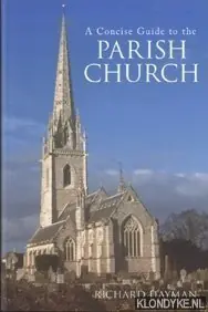 Lage Prijs A concise guide to the Parish Church - Hayman, Richard