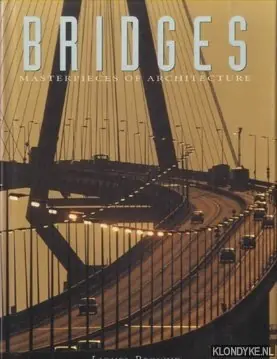 Lage Prijs Masterpieces of Architecture: Bridges - Browne, Lionel