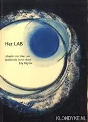 Beperkt Aanbod Het LAB - H.M.J. Bast; I.M. Bast; O.C. Bast