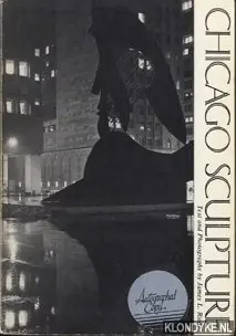 Chicago sculpture. - Riedy, James L Beperkte Voorraad