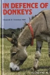 Beste Prijs In defence of donkeys - Svendsen, Elisabeth