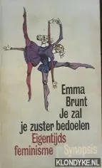 Je zal je zuster bedoelen - Brunt Snelle Levering