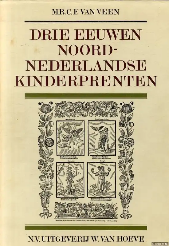 Drie eeuwen noordnederl. kinderprenten - Veen Populair