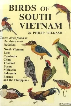 Birds of South Vietnam - Wildash, Philip Must-Have