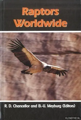 Hoge Kwaliteit Raptors Worldwide - Chancellor, R.D. & B.-U. Meyburg