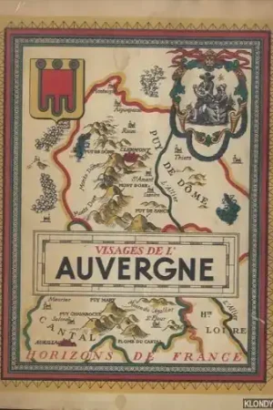 Visages de l'Auvergne - Gachon, Lucien & Henri Pourrat & Andre Bossuat & Henri Charlier & Alexandre Vialatte Nu Kopen