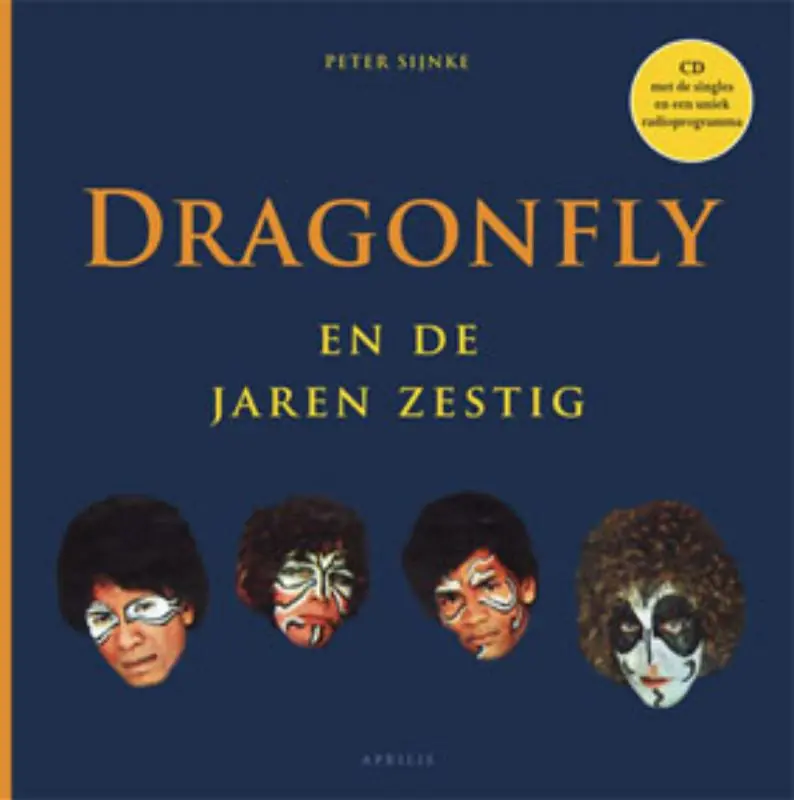 Dragonfly en de jaren zestig, een tijdsbeeld - P. Sijnke Exclusieve Aanbieding