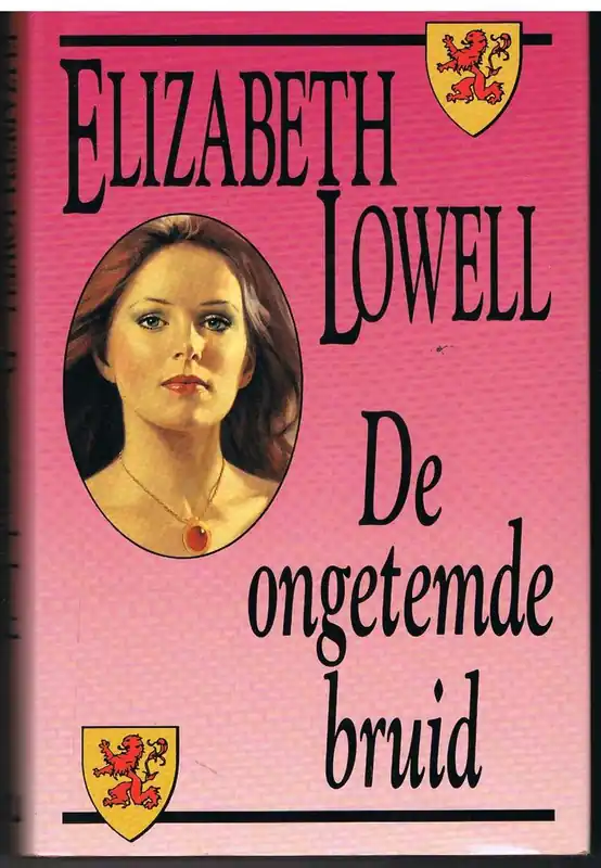 Uitverkoop De ongetemde bruid - Elizabeth Lowell