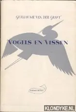 Beperkt Aanbod Vogels en vissen - Graft, Guillaume van der