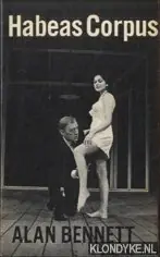 Habeas Corpus - Alan Bennett Koop Vandaag