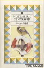 Wonderful Tennessee - Friel, Brian Bestseller