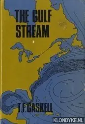 The gulf stream - Gaskell, T.F. Uitverkoop