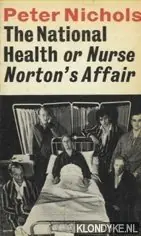 Actieprijs The National Health or Nurse Norton's Affair - Nichols, Peter