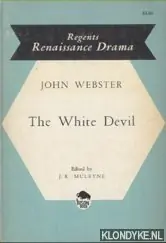 Op = Op The White Devil - Webster, John & J.R. Mulryne (edited by)