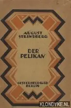 Der Pelikan - August Strindberg Gratis Verzending