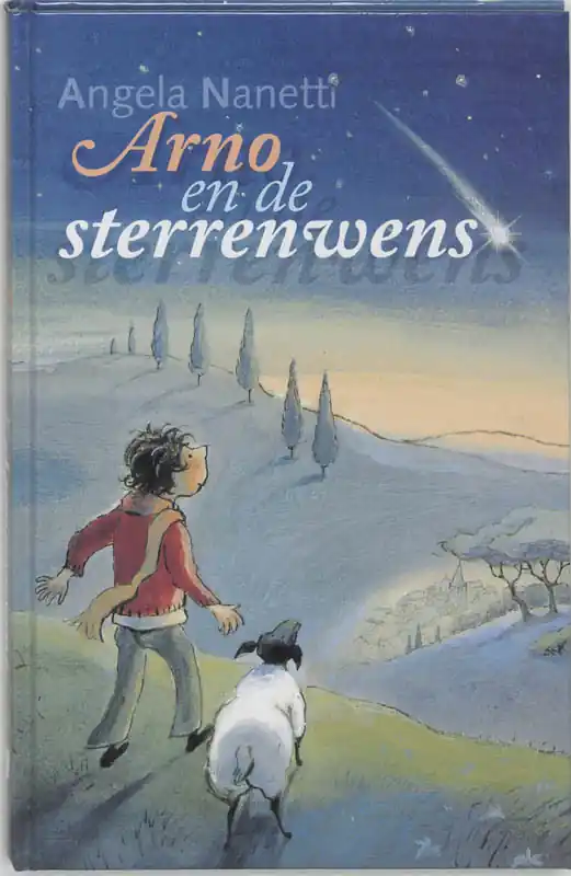 Arno en de sterrenwens - A. Nanetti Gratis Retour