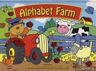 Lage Kosten Alphabet Farm. A rhyming pop-up for preschoolers - Diverse auteurs