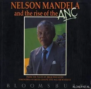 Speciale Aanbieding Nelson Mandela and the rise of the ANC - Schadeberg, Jurgen