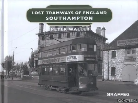 Lost Tramways of England. Southampton - Waller, Peter Premium