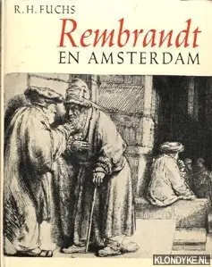 Finale Uitverkoop Rembrandt en Amsterdam - Fuchs, R.H.