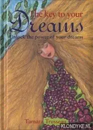 The key to your dreams - Trusseau, Tamara Premium