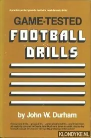 Gereduceerde Prijs Game-Tested Football Drills - Durham, John W.