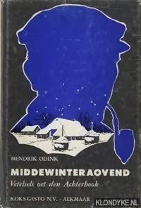 Must-Have Middewinteraovend. Vetelsels oet den Achterhook - odink, Hendrik