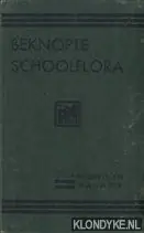 Beknopte schoolflora voor Nederland - Heukels, H. & Wachter, W.H. Seizoensaanbieding