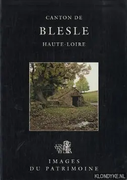 Canton de Blesle: Haute-Loire - Leclercq, Jean-Paul Nu Kopen