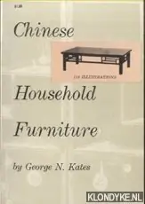 Koop Vandaag Chinese household furniture - Kates, George N.