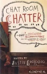 Veilige Betaling Chat room chatter: the buzz on prom dates, superheroes & the universe at large - Lookadoo, Justin