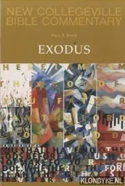 Nieuw New Collegeville Bible Commentary: Volume 3: Old Testament: Exodus - Smith, Mark S.