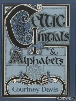 Celtic Initials and Alphabets - Davis, Courtney Koop Vandaag