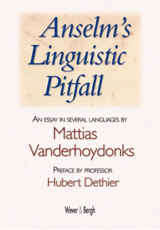 Anselms' Linguistic Pitfall - M. Vanderhoydonks Direct Verzonden