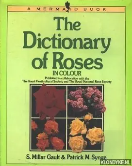Hoge Kwaliteit The Dictionary of Roses in colour - Millar Gault, S. & Synge, Patrick M.