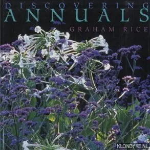 Discovering annuals - Rice, Graham Gratis Verzending