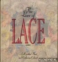 Finale Uitverkoop The love of lace - Hart, Cynthia & Catherine Calvert