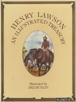 Henry Lawson - An Illustrated Treasury - Lawson, Henry & Huxlee, Dee (illustrated by) Bestseller