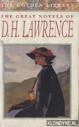 The great novels of D.H. Lawrence - D.H. Lawrence Nieuw