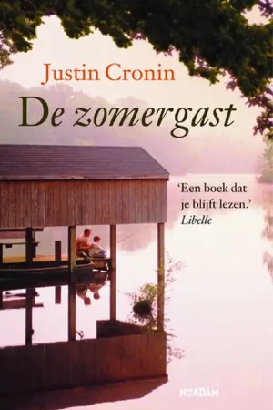 De zomergast - Justin Cronin Gereduceerde Prijs